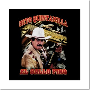 Beto Quintanilla El Gallo Fino Posters and Art